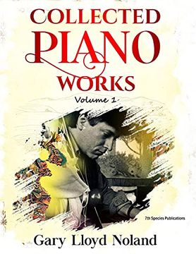 portada Collected Piano Works: Volume 1 (en Inglés)