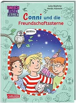 portada Lesen Lernen mit Conni: Conni und die Freundschaftssterne: Einfach Lesen Lernen | Warmherziges Abenteuer für Leseanfänger*Innen (in German)