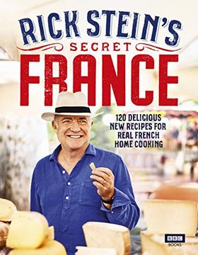 portada Rick Stein’S Secret France [Idioma Inglés] (in English)