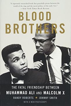 portada Blood Brothers: The Fatal Friendship Between Muhammad ali and Malcolm x (en Inglés)