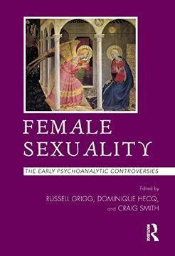 portada Female Sexuality: The Early Psychoanalytic Controversies 