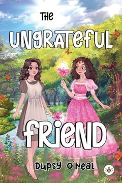 portada The Ungrateful Friend (in English)