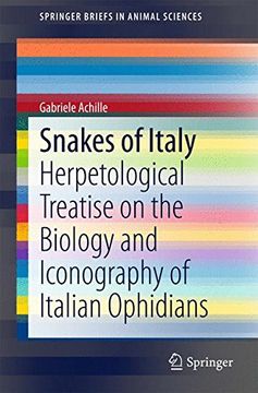 portada Snakes of Italy: Herpetological Treatise on the Biology and Iconography of Italian Ophidians (Springerbriefs in Animal Sciences) (in English)