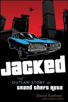 portada Jacked: The Outlaw Story of Grand Theft Auto 