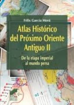 portada Atlas Historico del Proximo Oriente (Vol. Ii) (in Spanish)