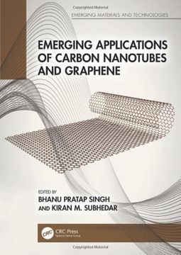 portada Emerging Applications of Carbon Nanotubes and Graphene (Emerging Materials and Technologies) (en Inglés)