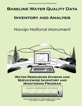 portada Baseline Water Quality Data Inventory and Analysis: Navajo National Monument