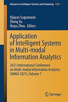 portada Application of Intelligent Systems in Multi-Modal Information Analytics: 2021 International Conference on Multi-Modal Information Analytics (Mmia. In Intelligent Systems and Computing) 
