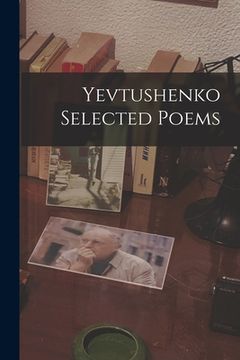 portada Yevtushenko Selected Poems (en Inglés)