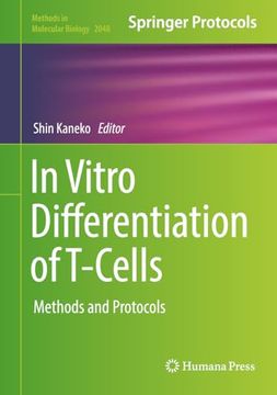 portada In Vitro Differentiation of T-Cells: Methods and Protocols