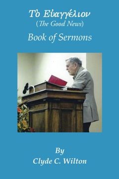 portada The Good News: Book of Sermons