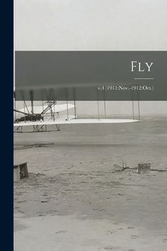 portada Fly; v.4 (1911: Nov.-1912: Oct.) (en Inglés)
