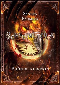 portada Schneewittchen - Phönixkriegerin (en Alemán)
