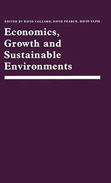 portada Economics, Growth and Sustainable Environments: Essays in Memory of Richard Lecomber 