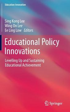 portada Educational Policy Innovations: Levelling Up and Sustaining Educational Achievement