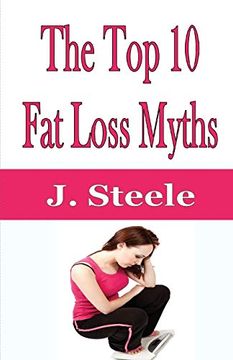 portada The top 10 fat Loss Myths (en Inglés)