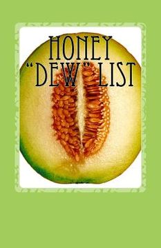 portada Honey "Dew" List (in English)