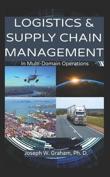portada Logistics & Supply Chain Management: In Multi-Domain Operations (en Inglés)