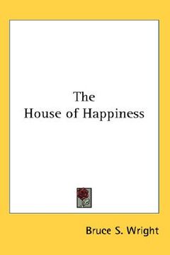 portada the house of happiness (en Inglés)