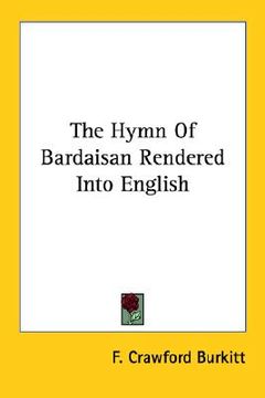 portada the hymn of bardaisan rendered into english