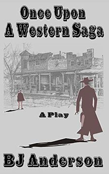 portada Once Upon a Western Saga: A Play (en Inglés)