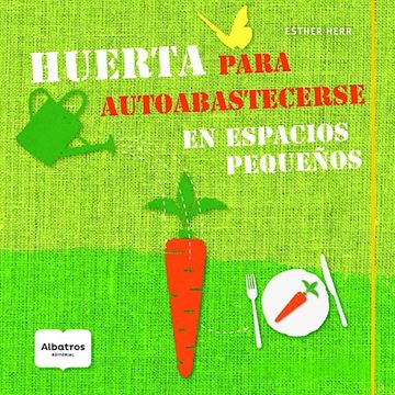 portada Huerta Para Autoabastecerse (in Spanish)