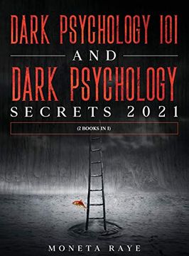 portada Dark Psychology 101 and Dark Psychology Secrets 2021: (2 Books in 1) 