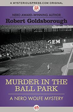portada Murder in the Ball Park (The Nero Wolfe Mysteries)
