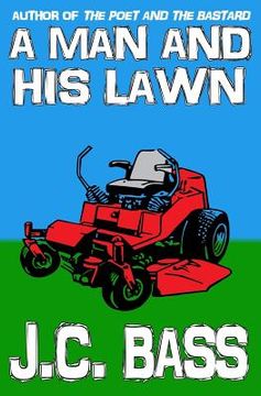 portada A Man and His Lawn (en Inglés)