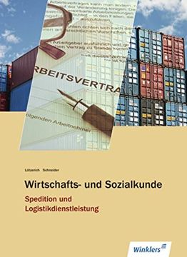 portada Wirtschafts- und Sozialkunde Spedition und Logistikdienstleistung: Schülerbuch, 1. Auflage, 2012 (in German)