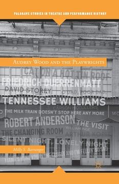portada Audrey Wood and the Playwrights (en Inglés)