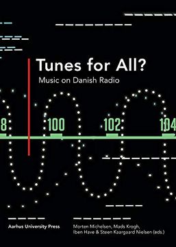 portada Tunes for All? Music on Danish Radio 