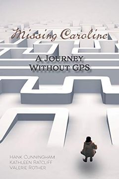 portada Missing Caroline: A Journey Without gps (in English)