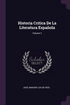portada Historia Crítica De La Literatura Española; Volume 2