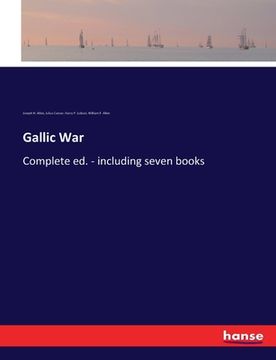 portada Gallic War: Complete ed. - including seven books (en Inglés)