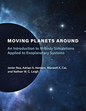 portada Moving Planets Around: An Introduction to N-Body Simulations Applied to Exoplanetary Systems