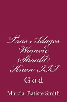 portada True Adages Women Should Know III: God (in English)