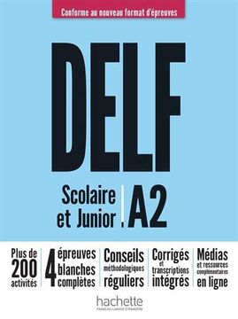 portada Delf Scolaire et Junior a2 Nouveau Format D'épreuves: Audio et Vidéos en Téléchargement. Parcours Digital (Delf