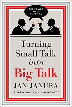 portada Turning Small Talk Into big Talk (en Inglés)