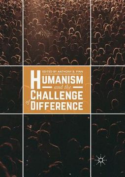 portada Humanism and the Challenge of Difference (en Inglés)