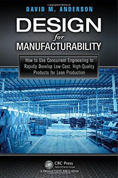 portada Design for Manufacturability: How to Use Concurrent Engineering to Rapidly Develop Low-Cost, High-Quality Products for Lean Production