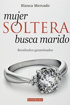 portada Mujer Soltera Busca Marido (in Spanish)