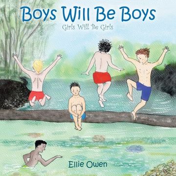 portada Boys Will Be Boys Girls Will Be Girls (en Inglés)