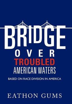 portada bridge over troubled american waters