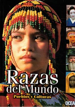portada Razas del Mundo Pueblos y Culturas (in Spanish)