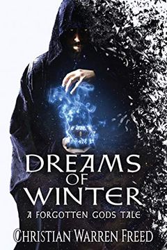 portada Dreams of Winter: A Forgotten Gods Tale (Forgotten Gods Tales) (in English)