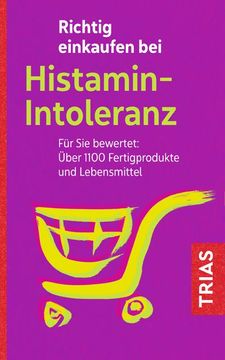 portada Richtig Einkaufen bei Histamin-Intoleranz (en Alemán)
