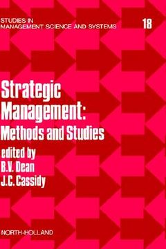 portada strategic management: methods and studies (studies in management science & systems) (en Inglés)