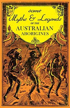 portada Some Myths and Legends of the Australian Aborigines 