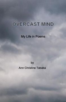 portada Overcast Mind: My Life in Poems (en Inglés)
